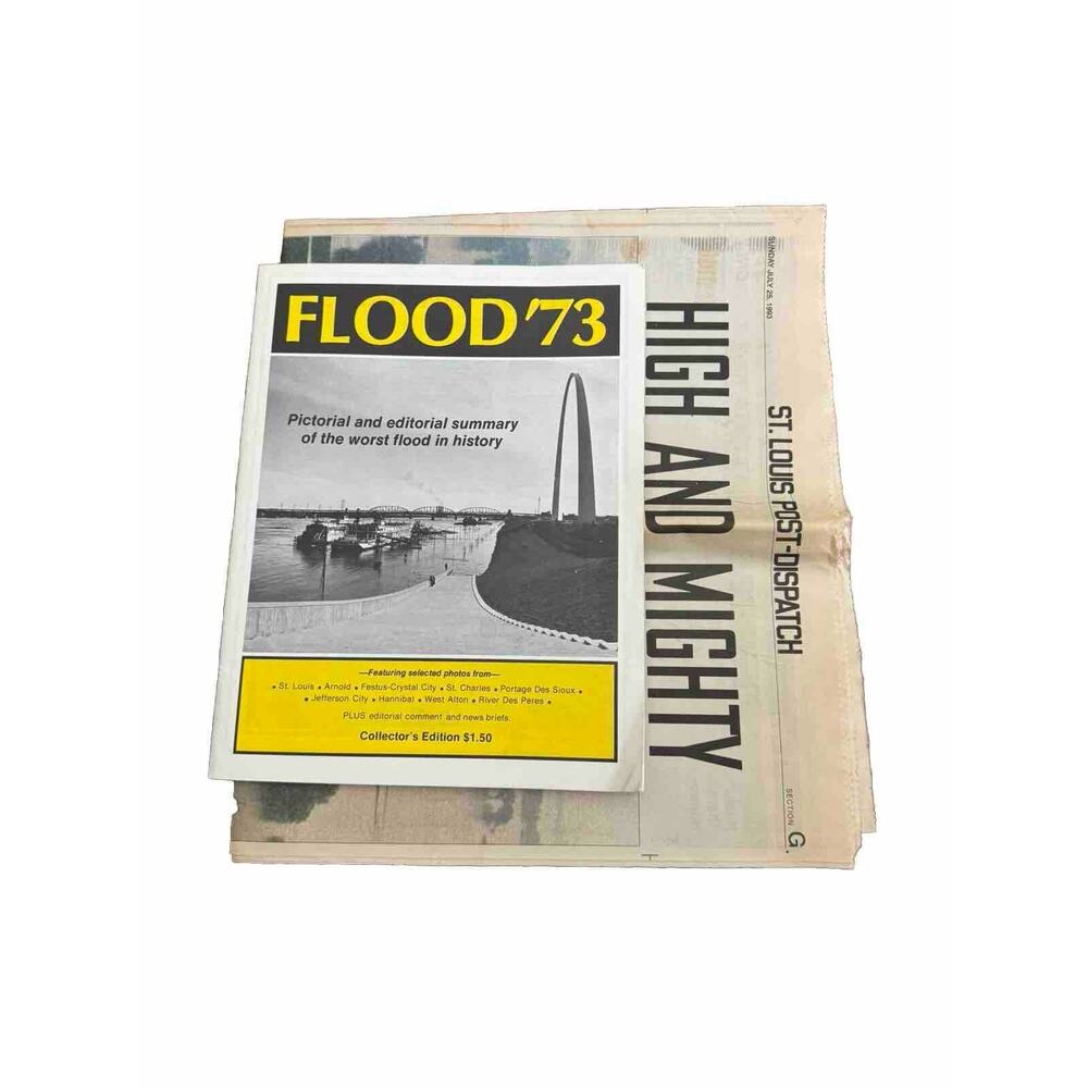 St Louis MO Flood 1973 & 1993 Pictorial and Editorial Summary Collector Edition